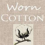 Worn Cotton